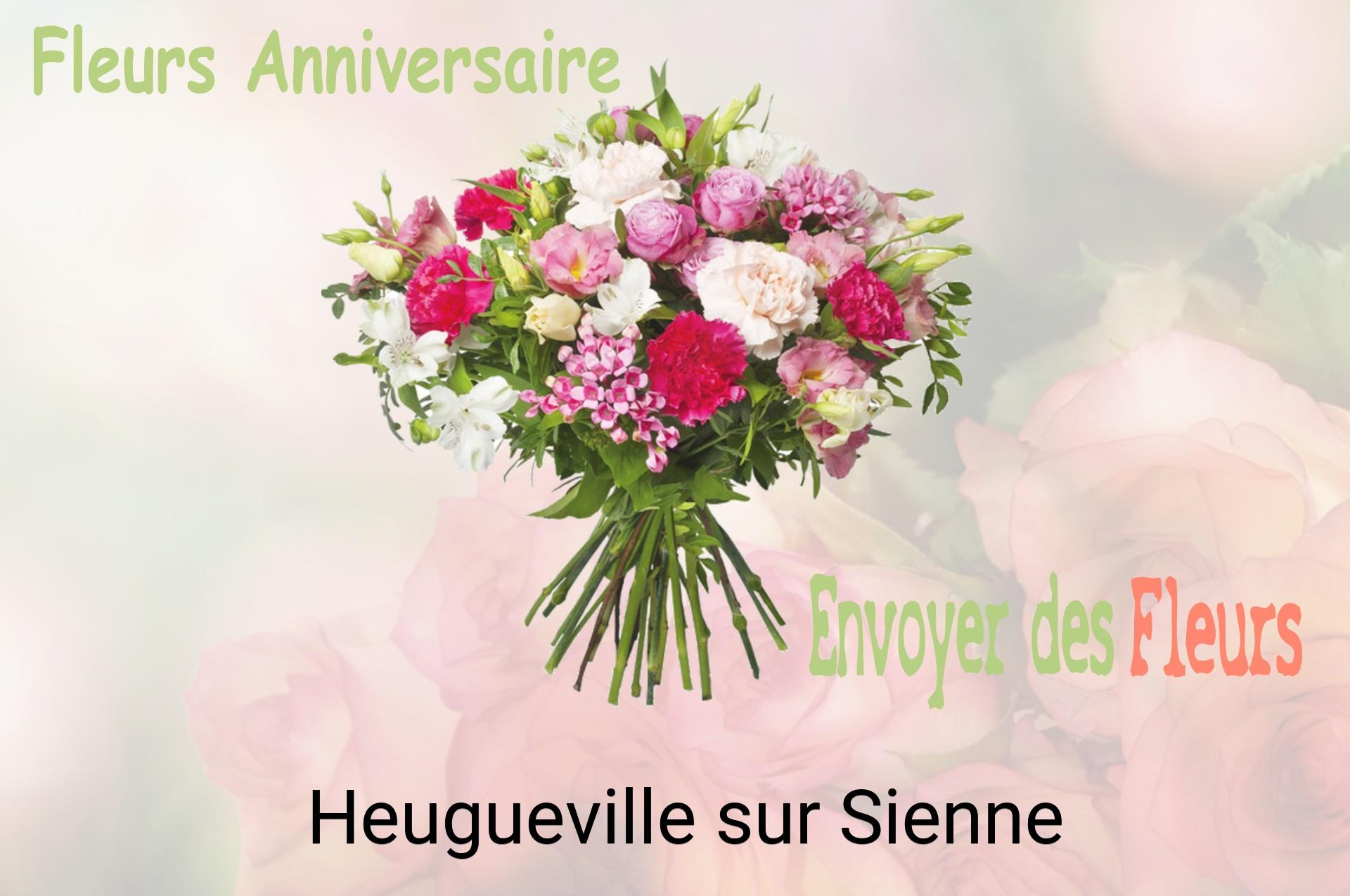 Bouquet de fleurs d’anniversaire livré à Heugueville-sur-Sienne